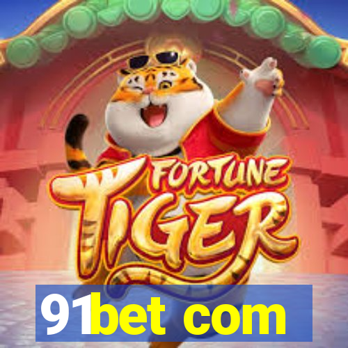 91bet com